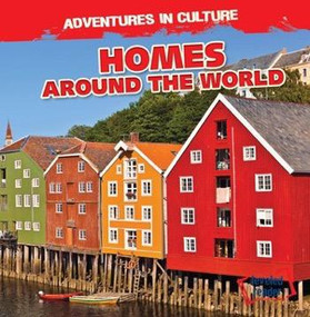 Homes Around the World - 9781482458817 by Eleanor O'Connell, 9781482458817