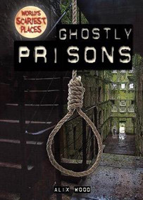 Ghostly Prisons by Alix Wood, 9781482459043