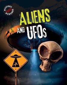 Aliens and UFOs - 9781482459920 by Sarah Levete, 9781482459920