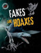 Fakes and Hoaxes - 9781482460063 by Sarah Levete, 9781482460063