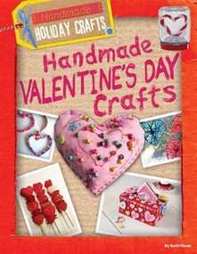 Handmade Valentine's Day Crafts - 9781482461602 by Ruth Owen, 9781482461602
