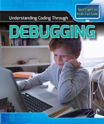 Understanding Coding Through Debugging - 9781499428247 by Patricia Harris Ph.D., 9781499428247