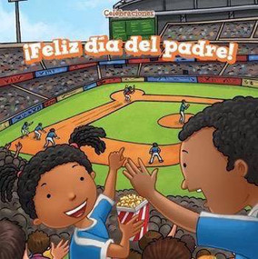 ¡Feliz día del padre! (Happy Father's Day!) (Spanish Edition) (Spanish Edition) - 9781499428407 by Ada Kinney, 9781499428407