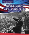 American Civil Rights Movement - 9781499428476 by Emily Mahoney, 9781499428476