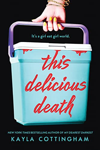 This Delicious Death by Kayla Cottingham, 9781728236445