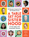 A Table Set for Sisterhood (35 Recipes Inspired by 35 Female Icons) by Ashley M Schütz, Ashly Jernigan, 9781728256672