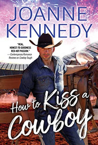 How to Kiss a Cowboy by Joanne Kennedy, 9781728264820