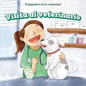 Visita al veterinario (Pets at the Vet) - 9781499430486 by Elaine McKinnon, 9781499430486