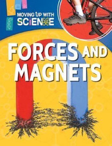 Forces and Magnets - 9781499431438 by Peter Riley, 9781499431438