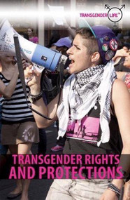 Transgender Rights and Protections - 9781499464603 by Rebecca T. Klein, 9781499464603