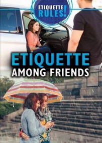 Etiquette Among Friends - 9781499464900 by Laura Loria, 9781499464900