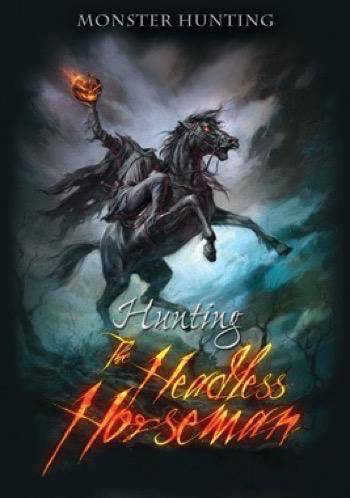 Hunting the Headless Horseman by Mark Latham, 9781499465365