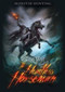 Hunting the Headless Horseman by Mark Latham, 9781499465365