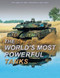 The World's Most Powerful Tanks by Michael E. Haskew, 9781499465587