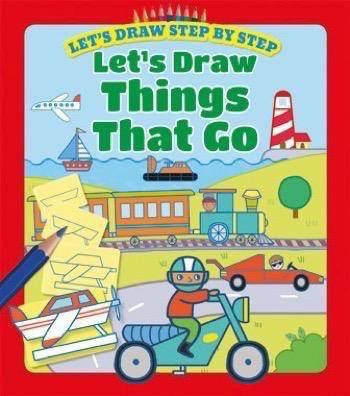 Let's Draw Things That Go - 9781499481860 by Kasia Dudziuk, 9781499481860