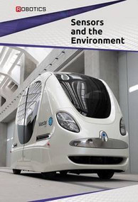 Sensors and the Environment by Ian Chow-Miller, 9781502619389