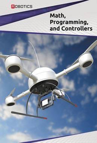 Math, Programming, and Controllers by Ian Chow-Miller, 9781502619433