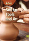 Soil for Tools and Art by Linda Ivancic, 9781502621665