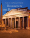 Religion in the Roman Empire by Ben Holtzer, 9781502622631