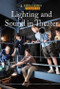 Lighting and Sound in Theater by George Capaccio, 9781502622754