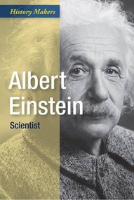 Albert Einstein: Scientist by Andrew May, 9781502624413