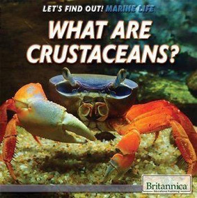 What Are Crustaceans? - 9781508103851 by Therese M. Shea, 9781508103851