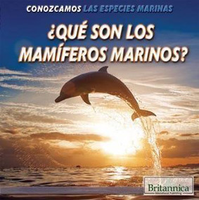 ¿Qué son los mamíferos marinos? (What Are Sea Mammals?) - 9781508105046 by Josie Keogh, 9781508105046