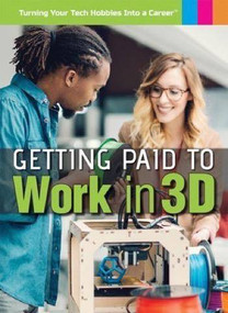 Getting Paid to Work in 3D by Don Rauf, 9781508172987