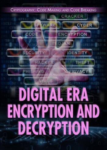 Digital Era Encryption and Decryption by Ryan Nagelhout, 9781508173083