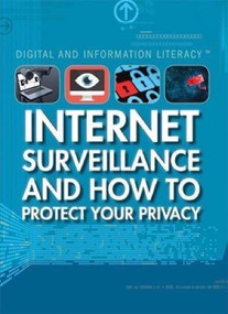 Internet Surveillance and How to Protect Your Privacy - 9781508173205 by Kathy Furgang, 9781508173205