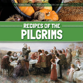 Recipes of the Pilgrims by Emma Jones, 9781534520967