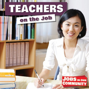 Teachers on the Job by David Anthony, 9781534521476