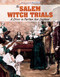 The Salem Witch Trials (A Crisis in Puritan New England) by Don Nardo, Tanya Dellaccio, 9781534560390