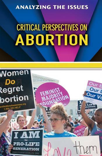 Critical Perspectives on Abortion by Anne C. Cunningham, 9780766084773