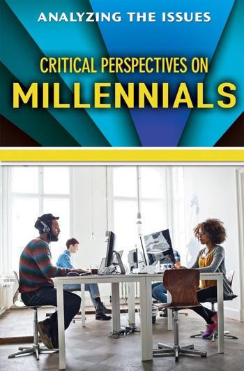 Critical Perspectives on Millennials by Bridey Heing, 9780766084858