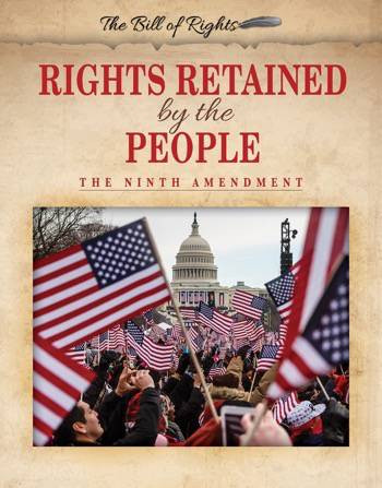 Rights Retained by the People (The Ninth Amendment) by Hallie Murray, 9780766085657