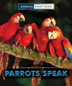 When Parrots Speak by Linda Bozzo, 9780766086210