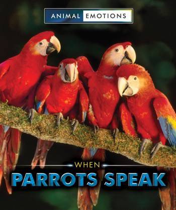 When Parrots Speak by Linda Bozzo, 9780766086210