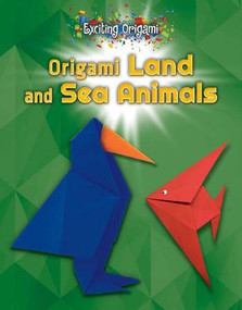 Origami Land and Sea Animals - 9780766087651 by Emanuele Azzità, 9780766087651