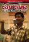 César Chávez (Fighting for Migrant Farmworkers) by Kathlyn Gay, 9780766089518