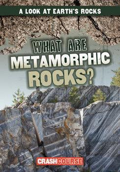 What Are Metamorphic Rocks? - 9781482462494 by Kristen Rajczak Nelson, 9781482462494