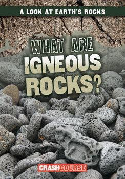 What Are Igneous Rocks? - 9781482462531 by Kristen Rajczak Nelson, 9781482462531