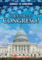 ¿Qué hace el Congreso? (What Does Congress Do?) (Spanish Edition) by Kathleen Connors, Esther Sarfatti, 9781482462654