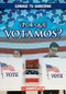 ¿Por qué votamos? (Why Do We Vote?) (Spanish Edition) by Santana Hunt, Esther Sarfatti, 9781482462715