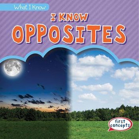 I Know Opposites - 9781482462975 by Colin Matthews, 9781482462975
