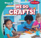 We Do Crafts! by Leonard Atlantic, 9781482463415