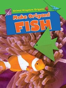 Make Origami Fish - 9781499433470 by Ruth Owen, 9781499433470