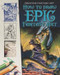 How to Draw Epic Fantasy Art - 9781499466706 by Steve Beaumont, 9781499466706