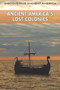 Ancient America's Lost Colonies by Frank Joseph, 9781499466751
