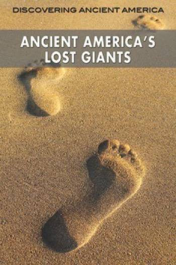 Ancient America's Lost Giants by Xaviant Haze, 9781499466768
